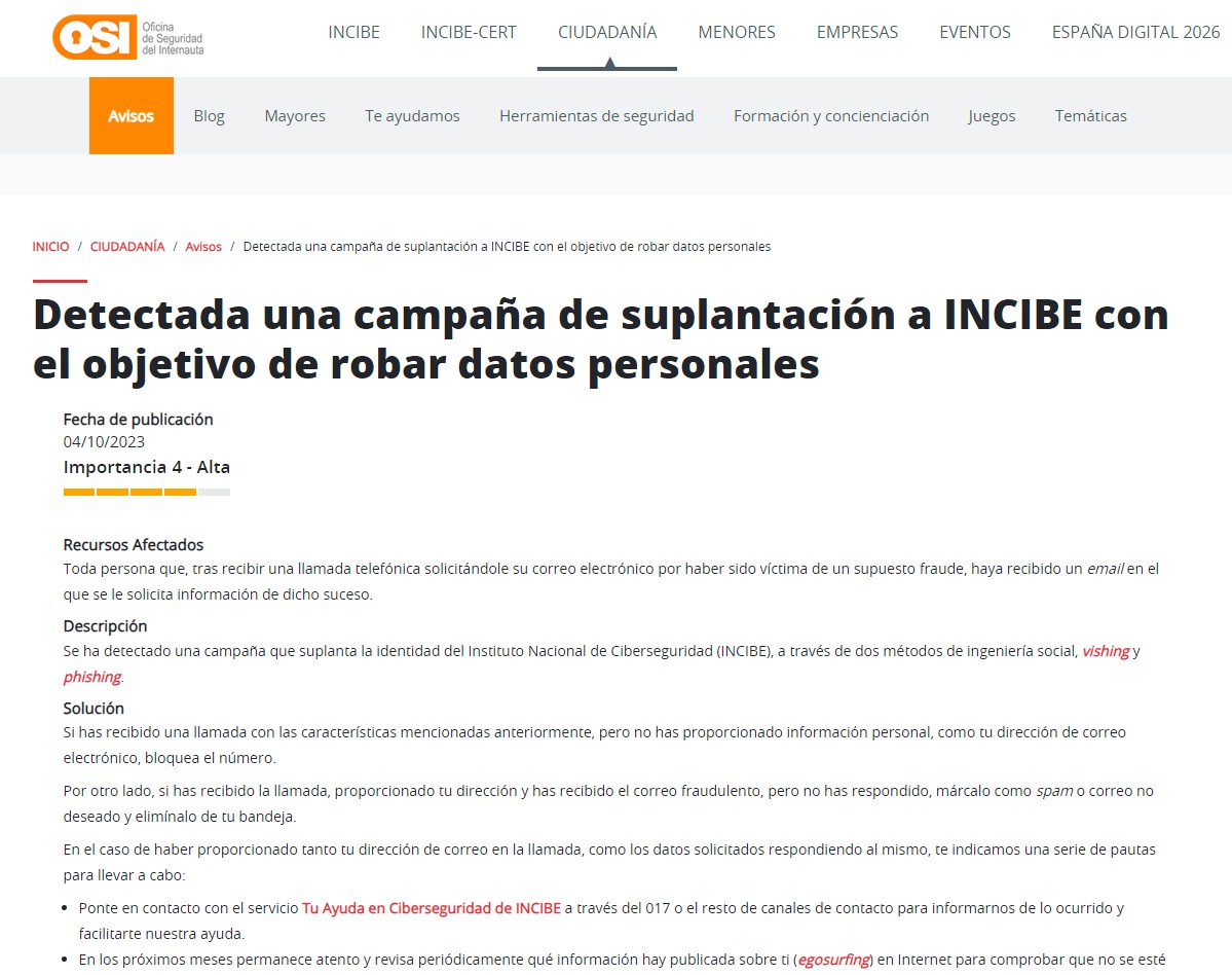 Detectada una campaña de suplantación a INCIBE con el objetivo de robar datos personales Detectada una campaña de suplantación a INCIBE con el objetivo de robar datos personales